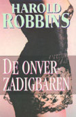 Harold Robbins////De onverzadigbaren(boekerij)