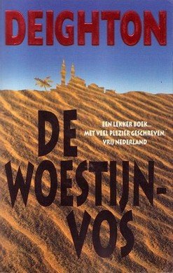 Len Deighton ////De woestijnvos(parel)