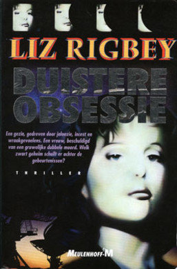 Liz Rigbey/// Duistere Obsessie(M)