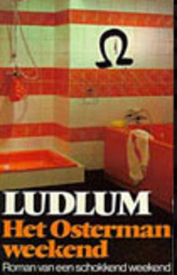robert ludlum///het osterman weekend(veen)