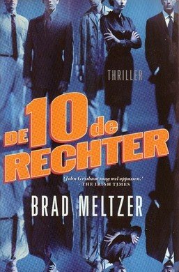 Brad Meltzer ///De 10e rechter (luitingh)