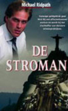 Michael Ridpath///De stroman (H&W)
