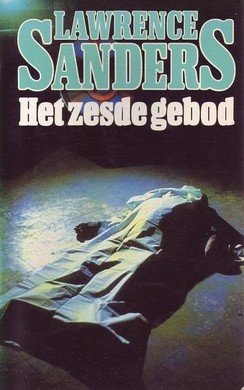 Lawrnce Sanders///het zesde gebod(luitingh)