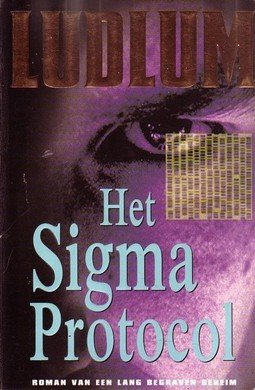 Robert Ludlum ///Het Sigma protocol (luitingh)