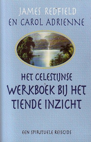 James Redfield // Het Celestijnse werkboek bij Het tiende inzicht (Boekerij)