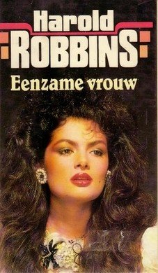 Harrold Robbins///Eenzame vrouw(boekerij)