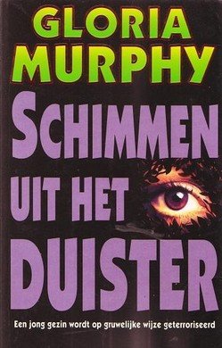 Gloria Murphy////Schimmen uit het duister(parel