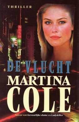 Martine Cole////De Vlucht(luitingh)