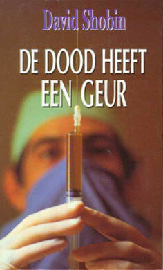 David Shobin///De dood heeft een geur(areopagus)