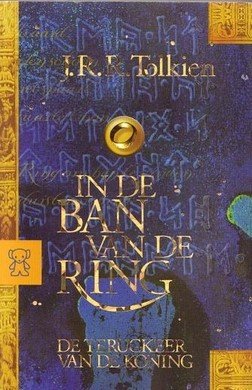 J.R.R. Tolkien /////In de ban van de Ring / 3 De t