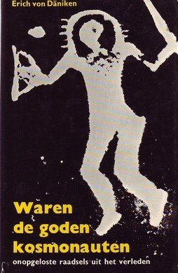 Erich von Däniken///waren de goden kosmonauten(Klu
