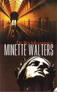 Minette Walters ///De beeldhouwster (house
