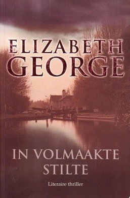 Elizabeth George ///In volmaakte stilte (bruna)