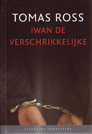 Tomas Ross // Iwan de Verschrikkelijke