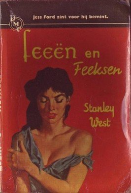 Stanley West////feeen en feeksen(UMC-Real 145)