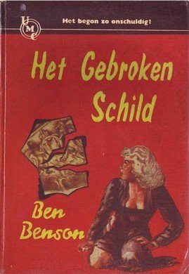 Ben Benson///HET GEBROKEN SCHILD(UMC-Real 161)