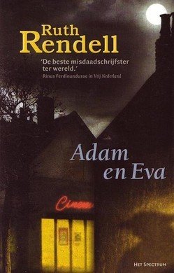 Ruth Rendell////Adam en Eva(het spectrum)