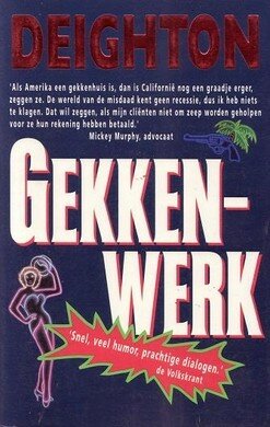 Len Deighton ///// Gekkenwerk  (parel)