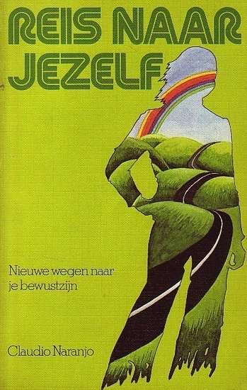 Claudio Naranjo // Reis naar jezelf