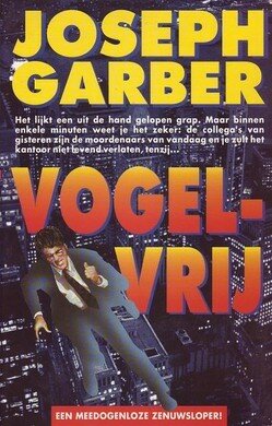 Joseph Garber////Vogelvrij(boekerij)