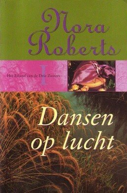 Nora Roberts///Dansen op lucht(M)