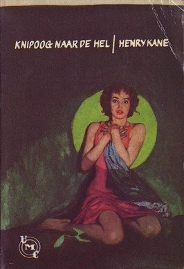 Henry Kane////KNIPOOG NAAR DE HEL(UMC-Real 218)