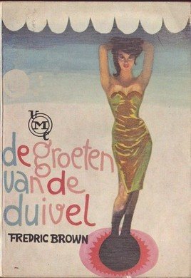 Frederic Brown////DE GROETEN VAN DE DUIVEL(UMC-Rea