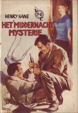 Henry Kane////HET MIDDERNACHT MYSTERIE(UMC-Real 30