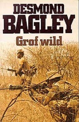 Desmond Bagley////Grof Wild (elsevier)