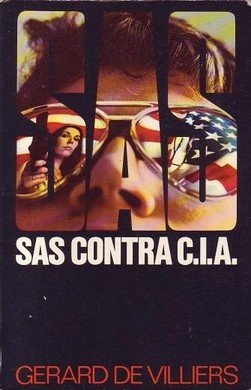 gerard de villiers///Contra C.I.A.(Z.B.1627)