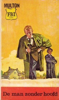 EDWARD MULTON//De man zonder hoofd 54