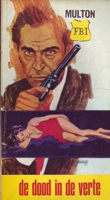 EDWARD MULTON//De dood in de verte 40