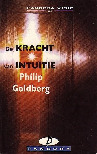 Philip Goldberg//De kracht van intuitie(pandora)