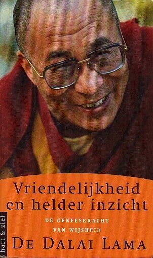 Dalai Lama // Vriendelijkheid en helder inzicht