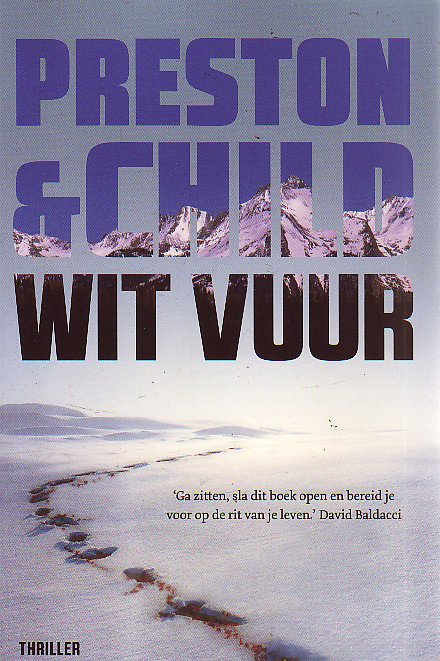 Douglas Preston & Lincoln Child // Wit vuur