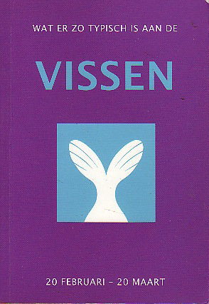 WAT ER ZO TYPISCH IS AAN DE VISSEN