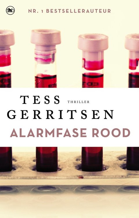 Tess Gerritsen ////Alarmfase rood (THB)