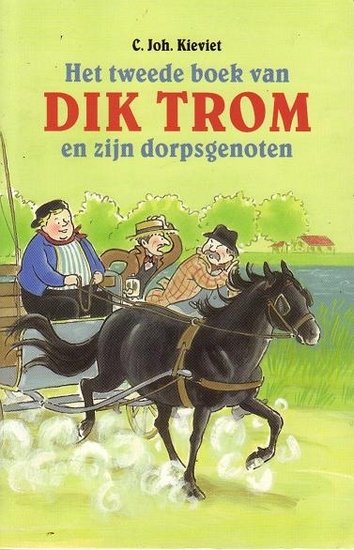 C. Joh. Kieviet//Dik Trom en zijn dorpsgenoten(CoB)