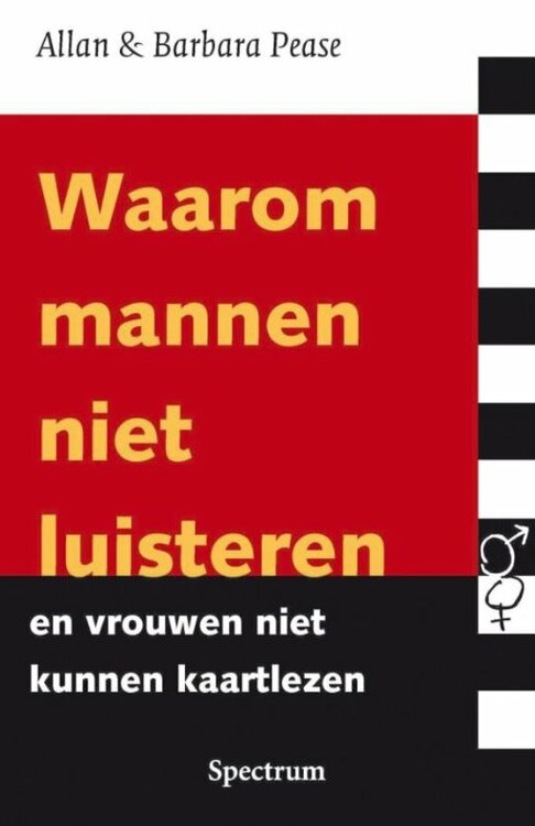 Allan Pease // Waarom mannen niet luisteren en vrouwen niet kunnen kaartlezen