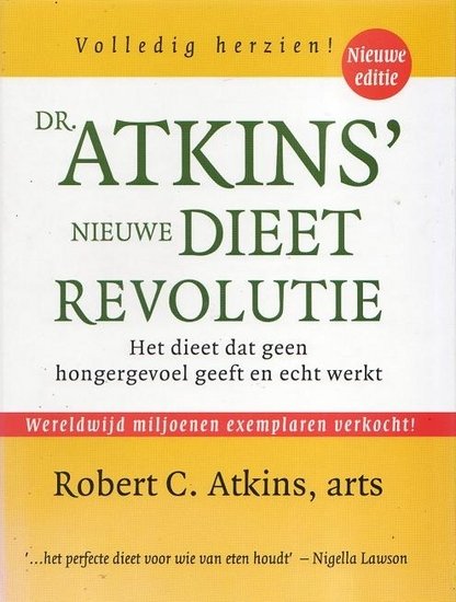 Robert C. Atkins//Atkins' nieuwe dieet revolutie(Kern)