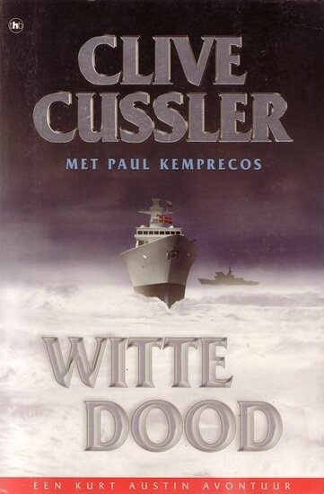 clive cussler////witte dood(thb)