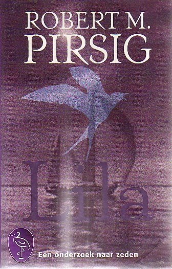 ​Robert M. Pirsig // Lila (ooievaar)