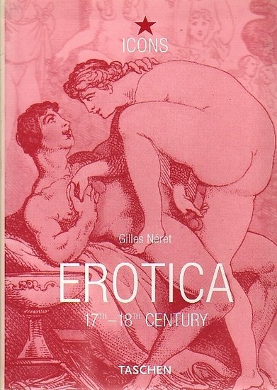 Gilles Neret // Erotica 17th And 18th Century