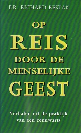 Richard Restak // Op reis door de menselijke geest