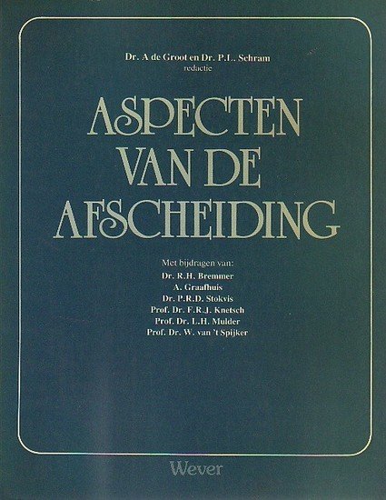 A. de Groot  // Aspecten van de Afscheiding
