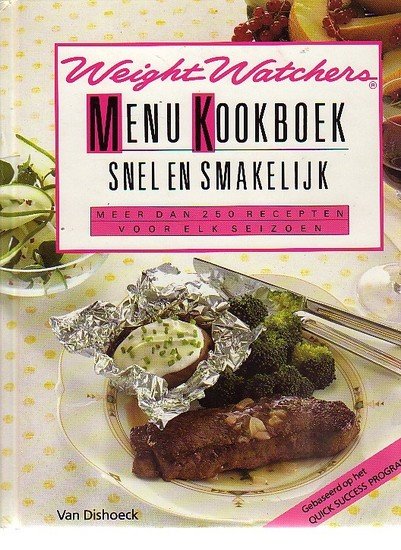Weight Watchers // Menu kookboek, snel en smakelijk