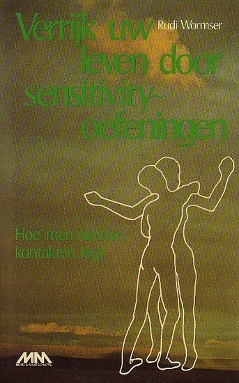 Rudi Wormser // Verrijk uw leven door sensitivity oefeningen