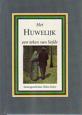 Helen Exley // Het huwelijk, een teken van liefde