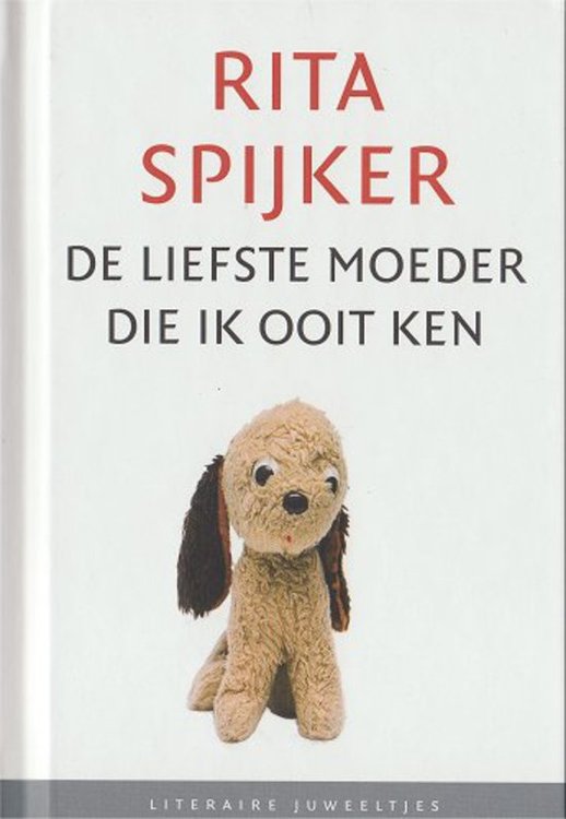 Rita Spijker // De liefste moeder die ik ooit ken