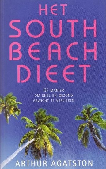 Arthur Agatston////Het South Beach dieet (mom)